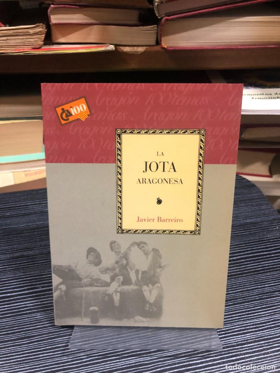 Libros: La Jota Aragonesa Javier Barreiro