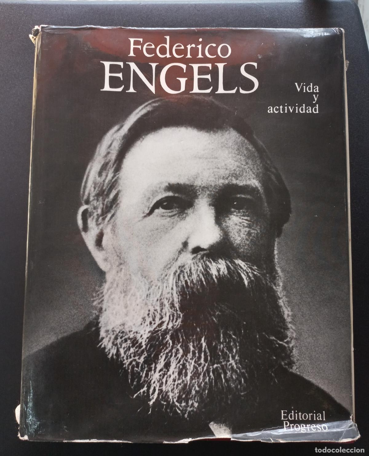 Libros: N. Ivanov, dir. - Federico Engels. Vida y actividad. Documentos y fotograf&iacute;as