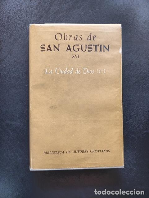 Libros: San Agustin - Obras de san Agustin XVI. La ciudad de Dios (1.&ordm;)