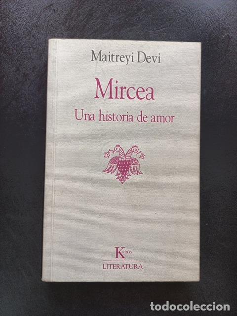 Libros: Maitreyi Devi - Mircea. Una historia de amor
