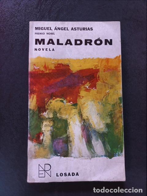 Libros: Miguel &Aacute;ngel Asturias - Maladr&oacute;n. Novela (1.&ordf; ed.)