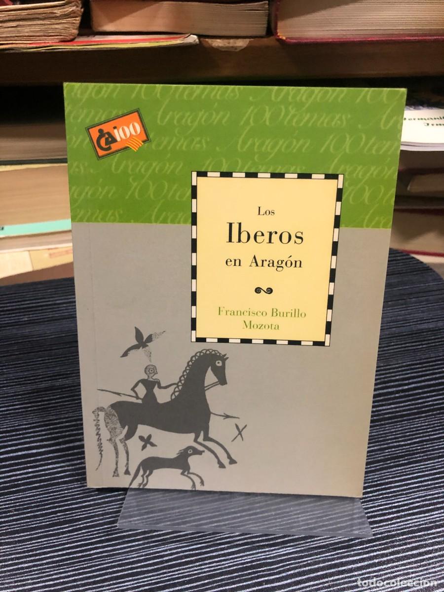 Libros: Los Iberos en Arag&oacute;n Francisco Burillo Mozota