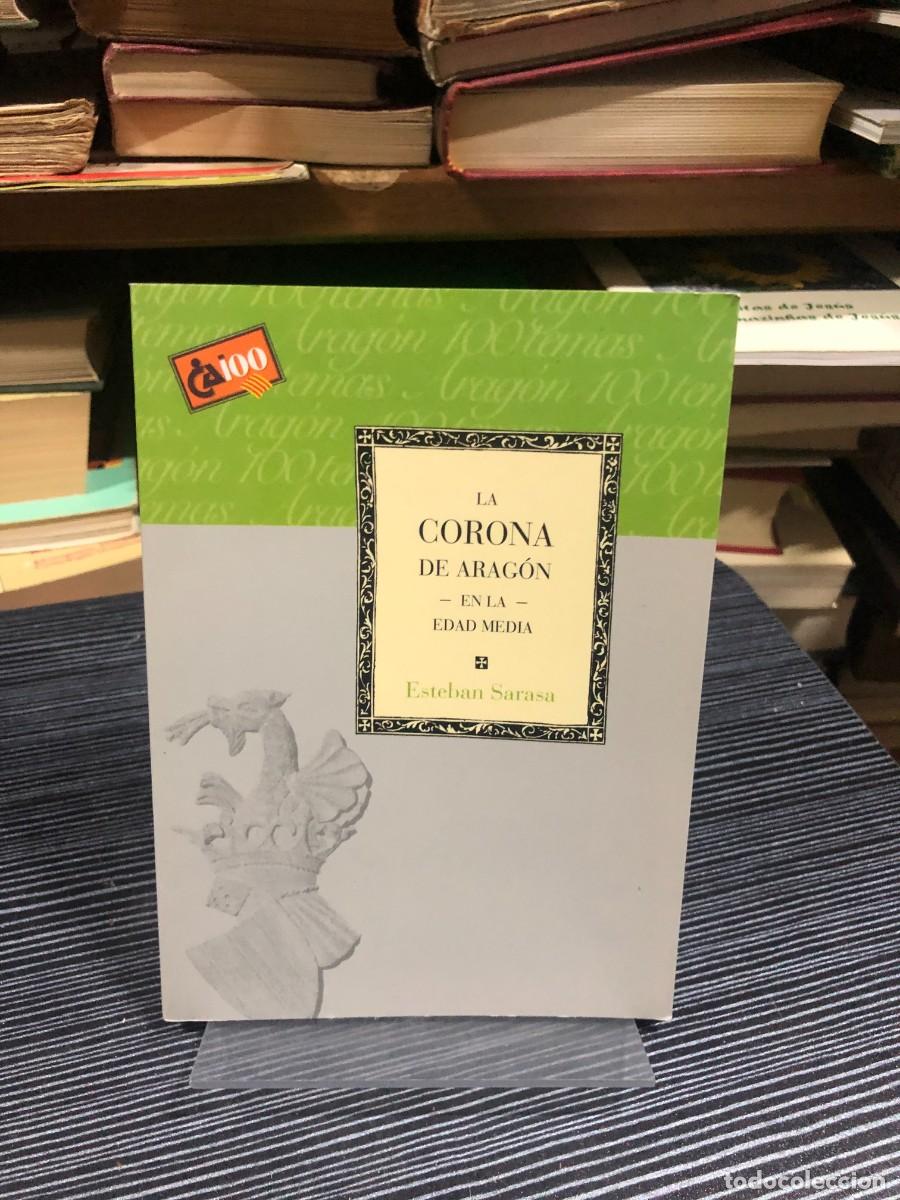 Libros: La Corona de Arag&oacute;n en la Edad Media Esteban Sarasa