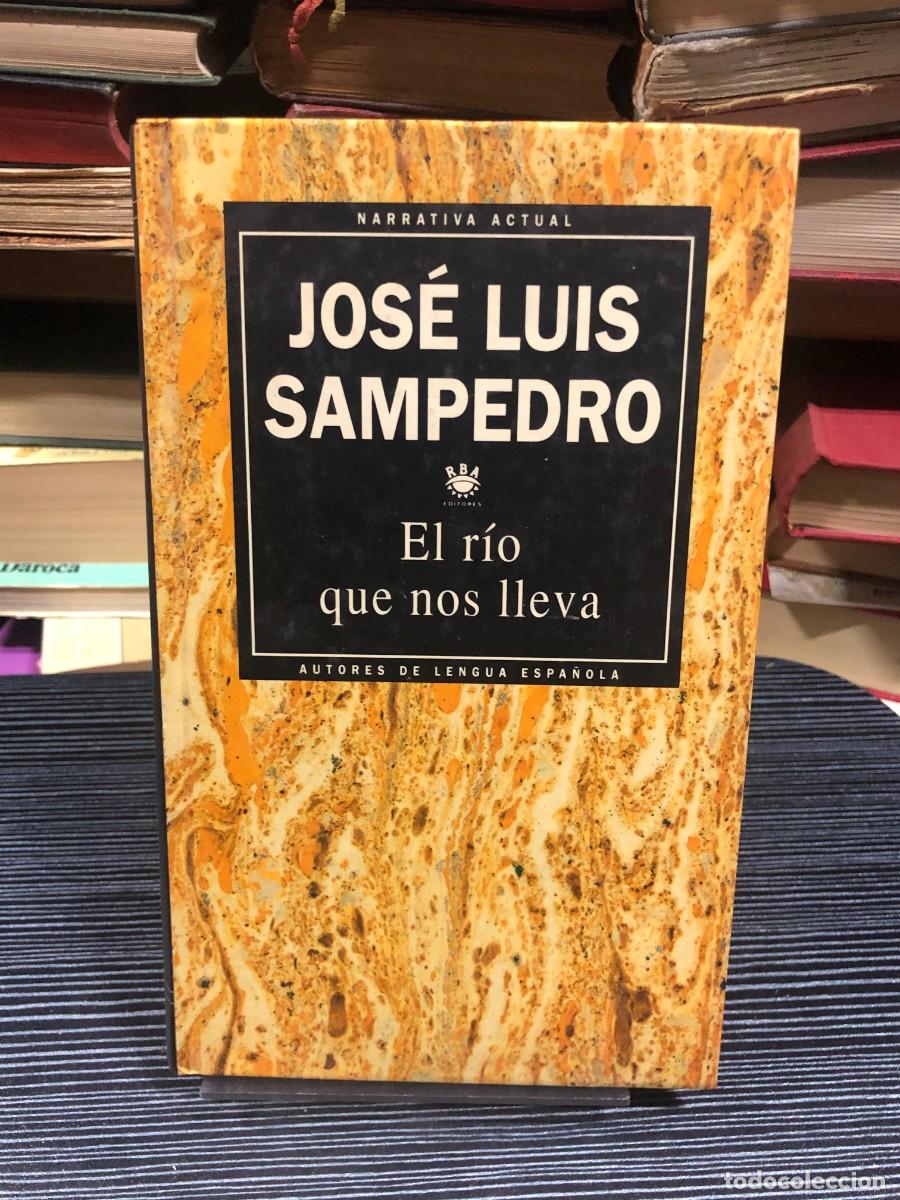 Libros: El r&iacute;o que nos lleva Jos&eacute; Luis Sampedro