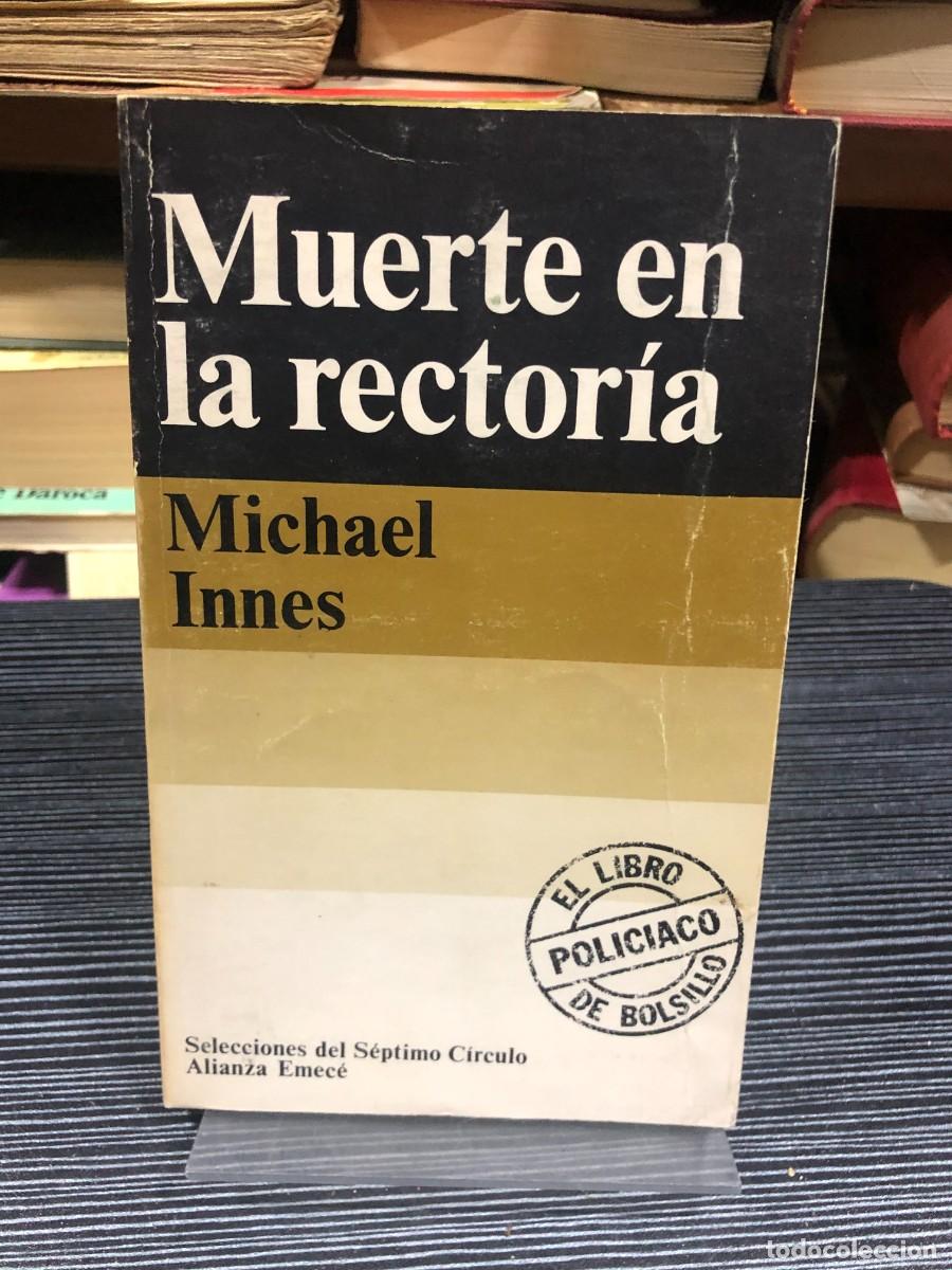 Libros: Muerte en la rector&iacute;a Michael Innes (Alianza / S&eacute;ptimo C&iacute;rculo)