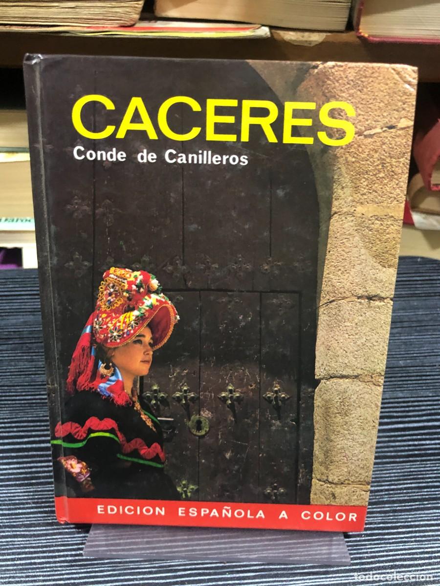 Libros: C&aacute;ceres Conde de Canilleros (Gu&iacute;a Ilustrada)