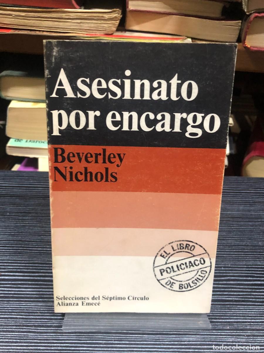 Libros: Asesinato por encargo Beverley Nichols (Alianza / S&eacute;ptimo C&iacute;rculo)