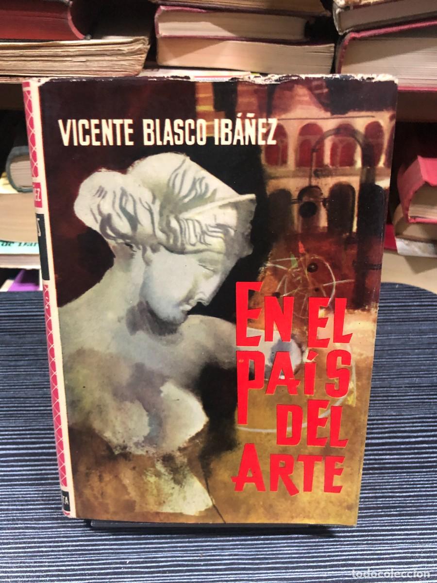 Libros: En el pa&iacute;s del arte Vicente Blasco Ib&aacute;&ntilde;ez