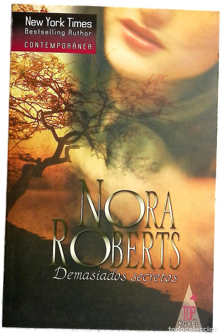 Libros: Demasiados secretos - Roberts, Nora