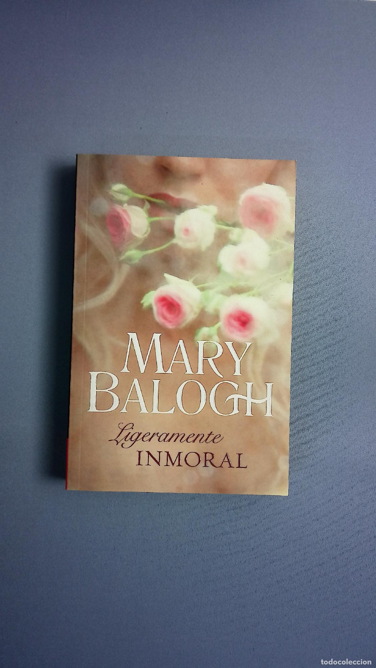 Libros: Ligeramente inmoral - Balogh, Mary