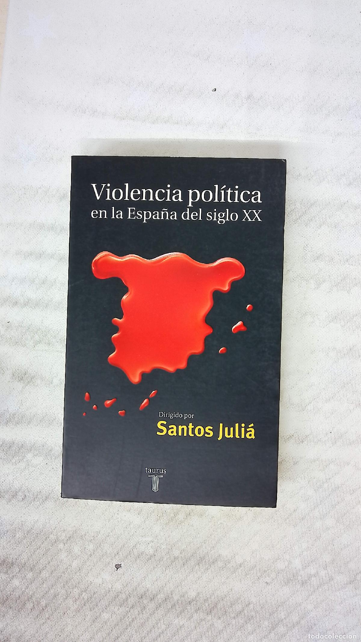 Libros: Violencia pol&iacute;tica en la Espa&ntilde;a del siglo XX