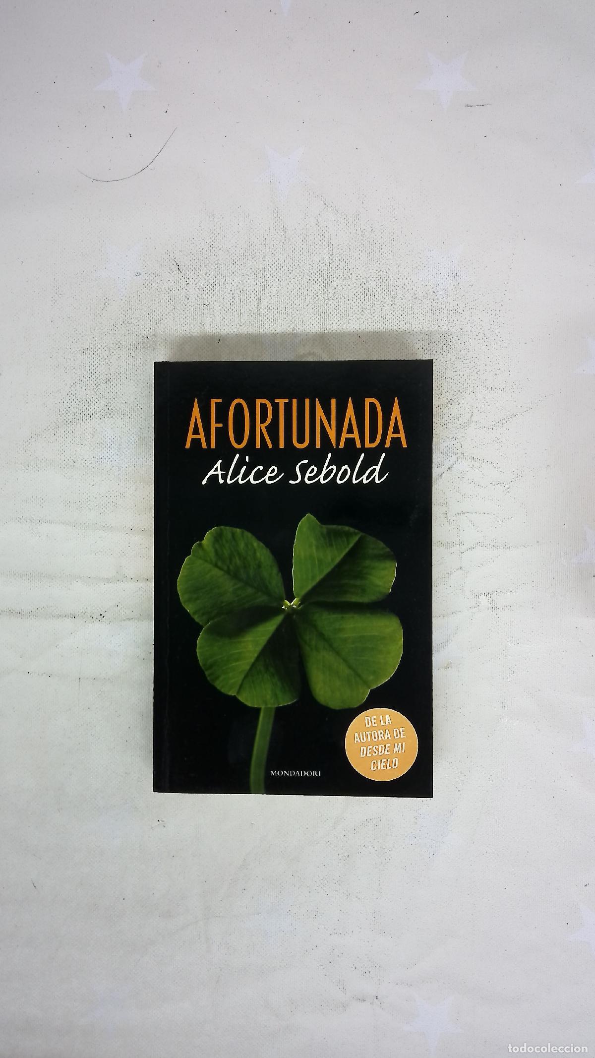 Libros: Afortunada - Sebold, Alice