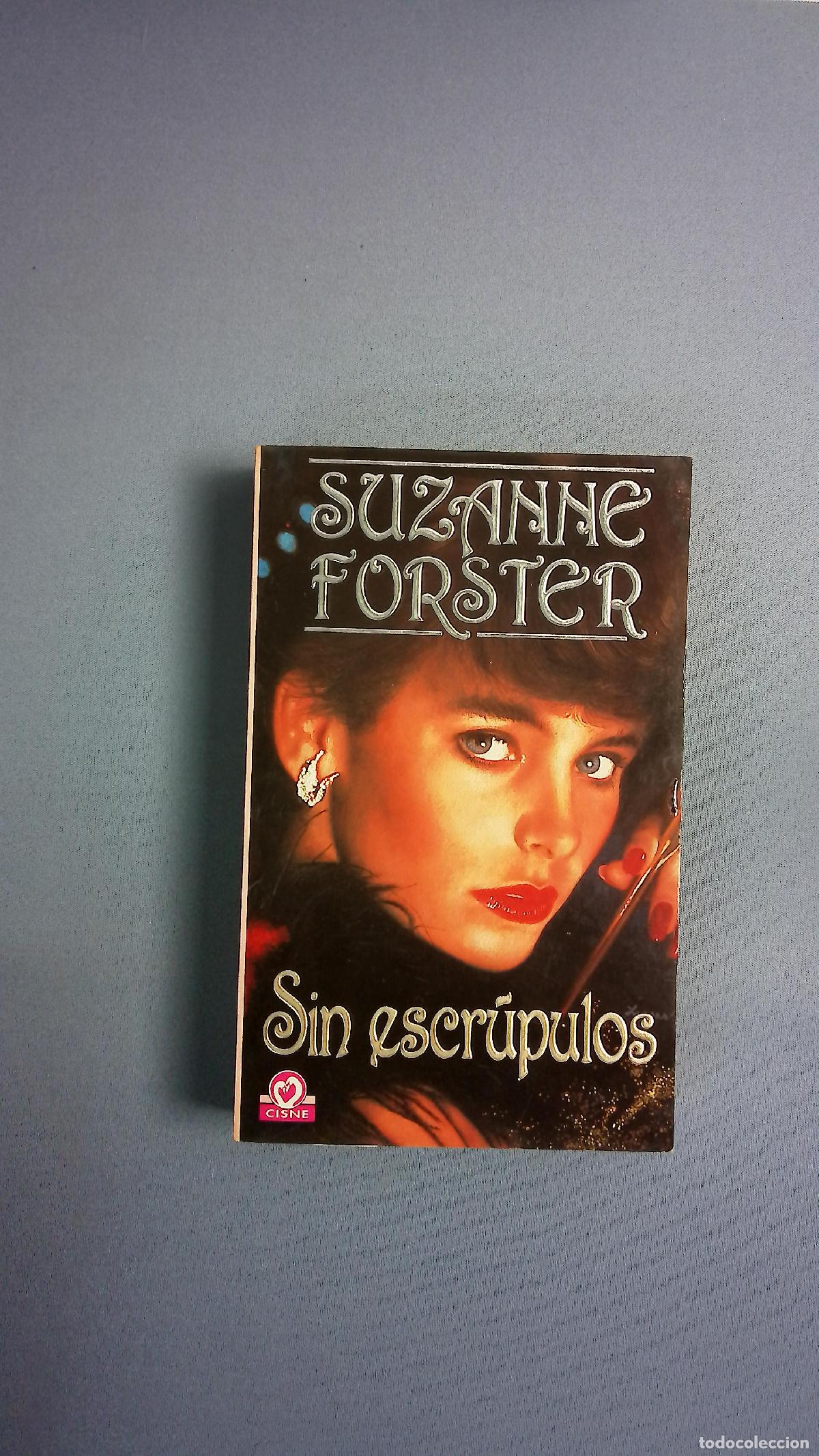 Libros: Sin escr&uacute;pulos - Forster, Suzanne