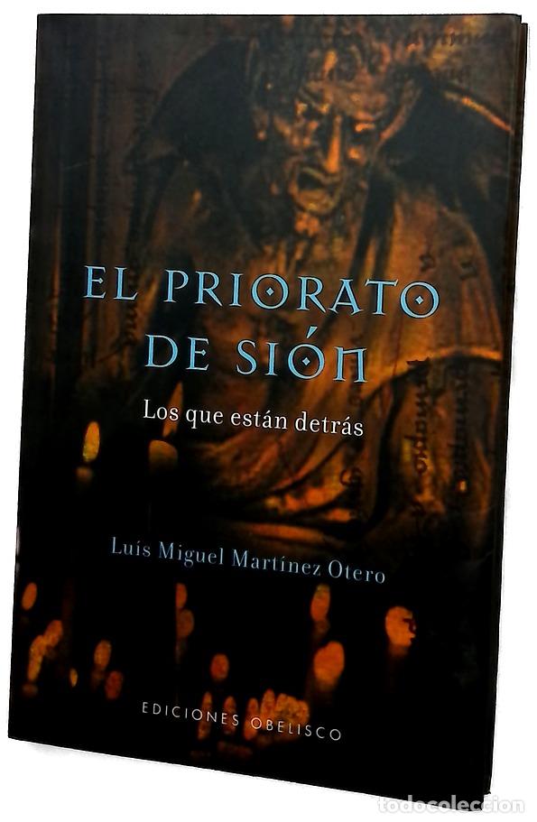 Libros: El Priorato de Si&oacute;n los que est&aacute;n detr&aacute;s