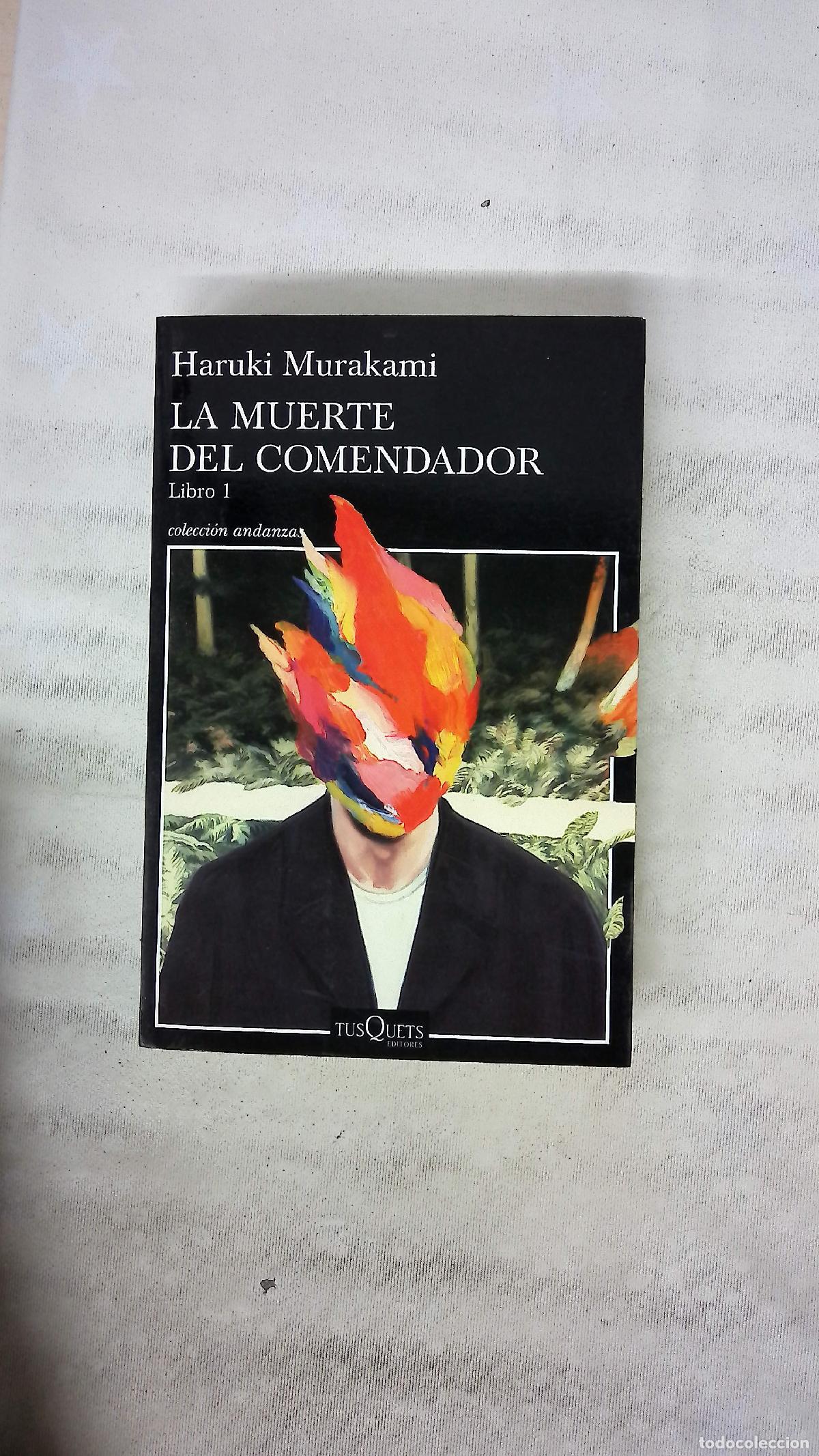 Libros: La muerte del comendador - Murakami, Haruki; Cordob&eacute;s, Fernando; Ogihara, Yoko