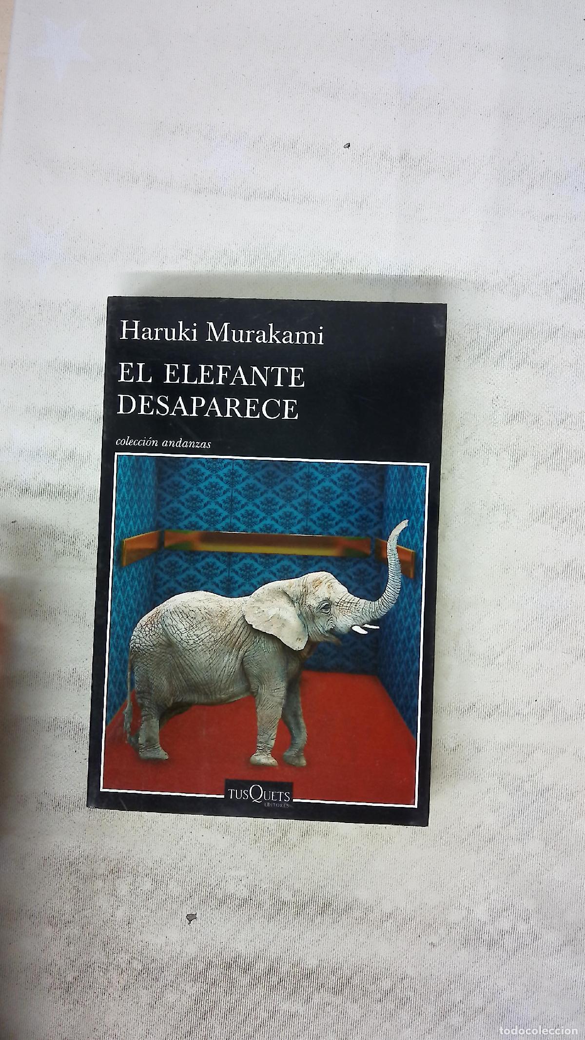 books: El elefante desaparece - Murakami, Haruki; Cordob&eacute;s, Fernando; Ogihara, Yoko