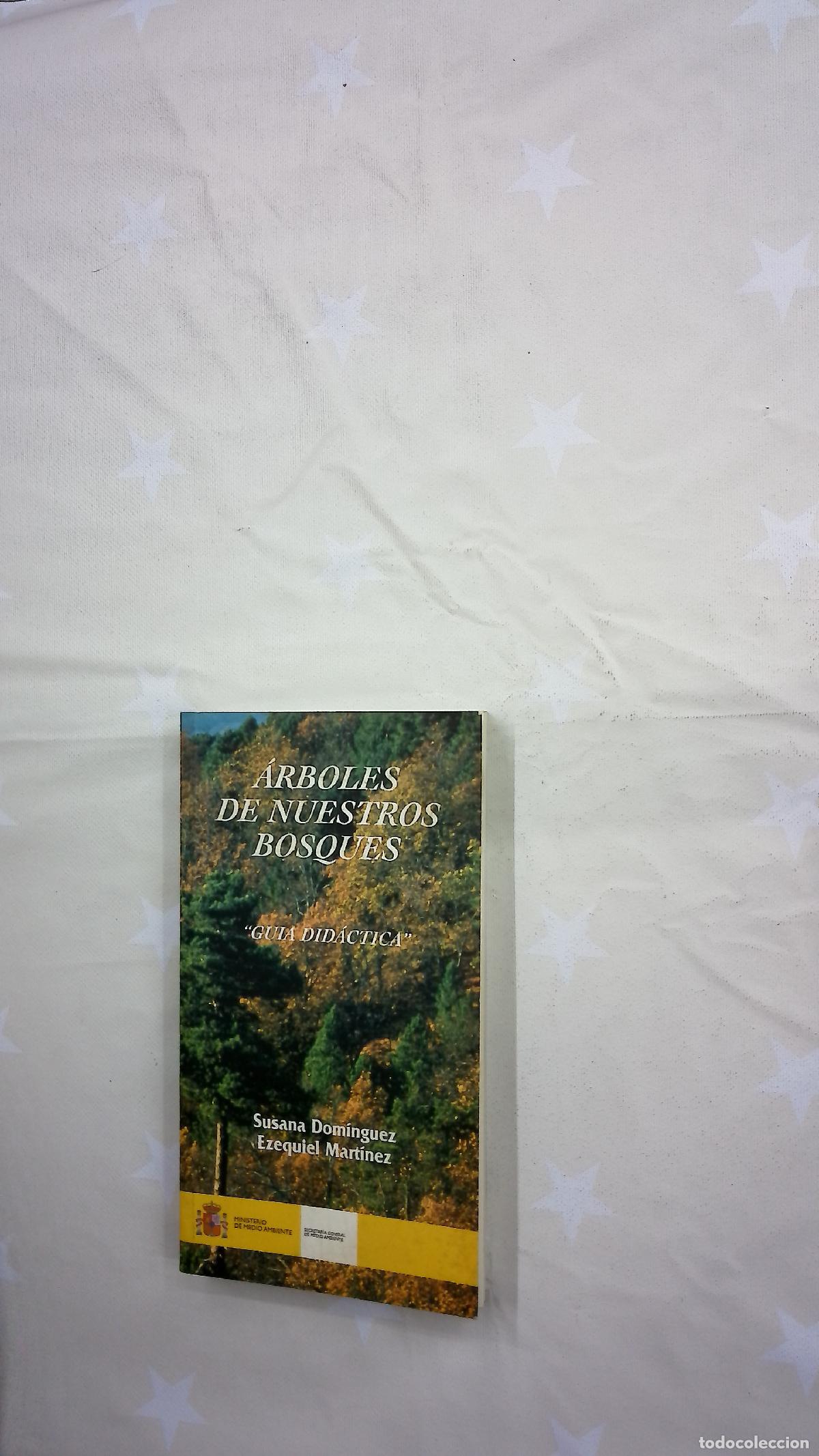 books: &Aacute;rboles de nuestros bosques gu&iacute;a did&aacute;ctica