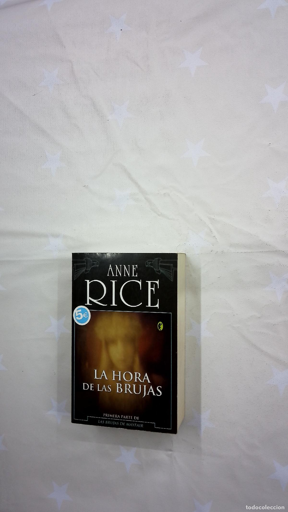 Libros: La hora de las brujas - Rice, Anne - Foto 1