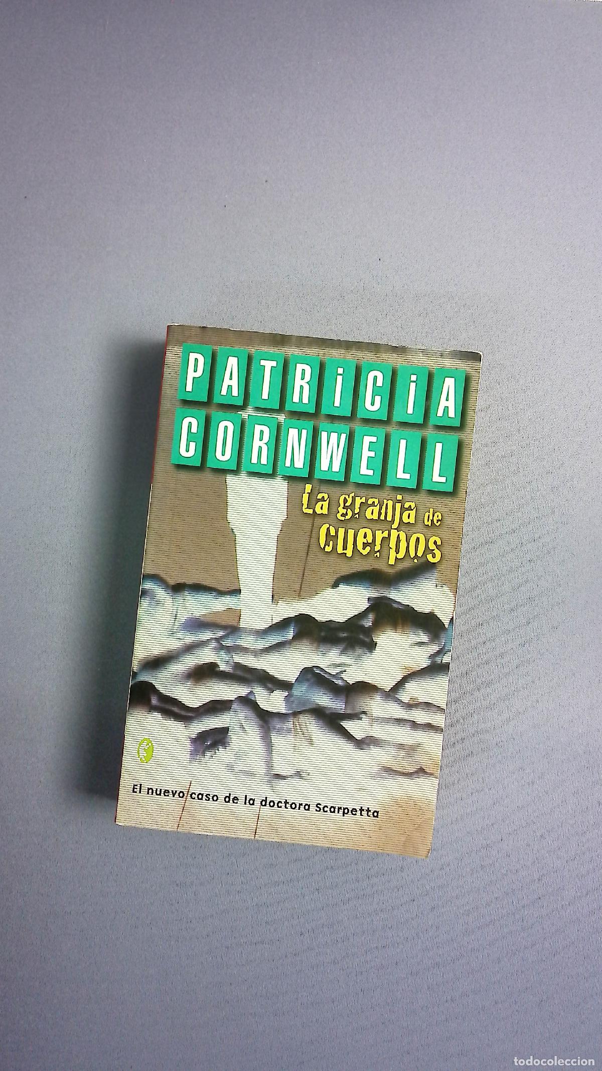 Libros: La granja de cuerpos - Cornwell, Patricia Daniels