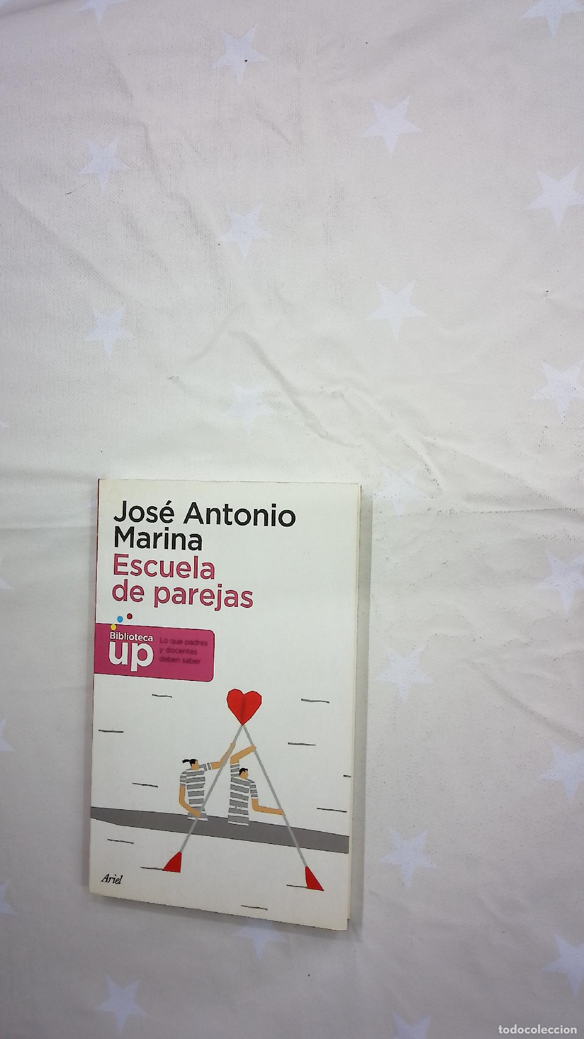 Libros: Escuela de parejas - Marina, Jos&eacute; Antonio