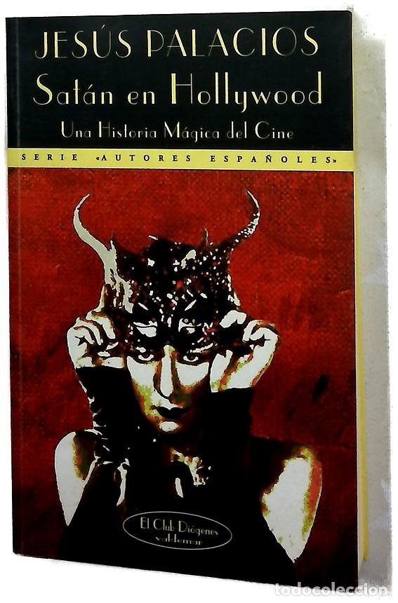books: Sat&aacute;n en Hollywood : una historia m&aacute;gica del cine