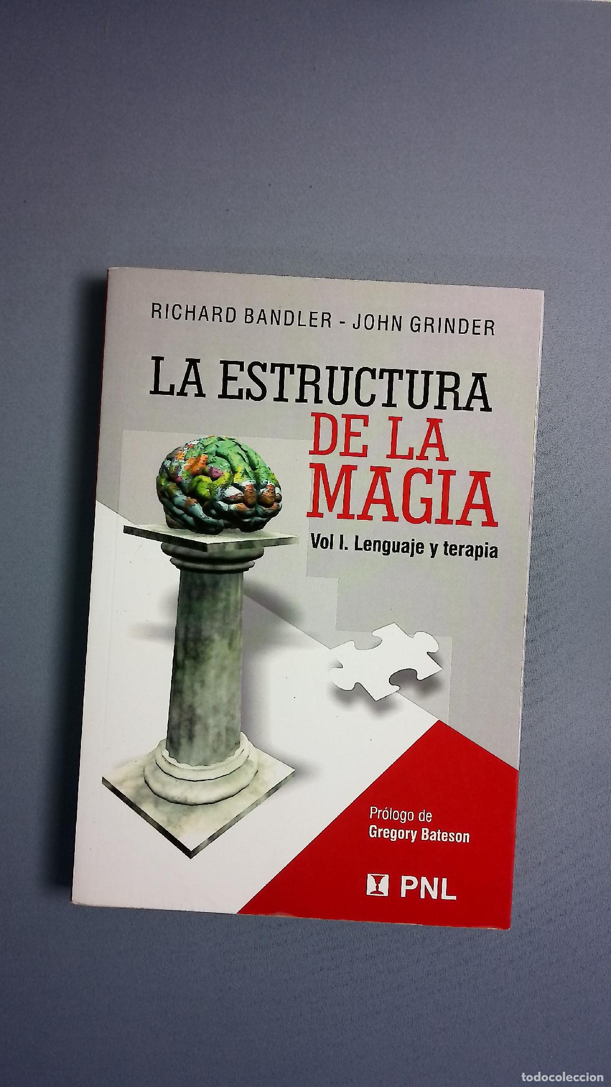 B&uuml;cher: La estructura de la magia I : lenguaje y terapia - 12. ed.