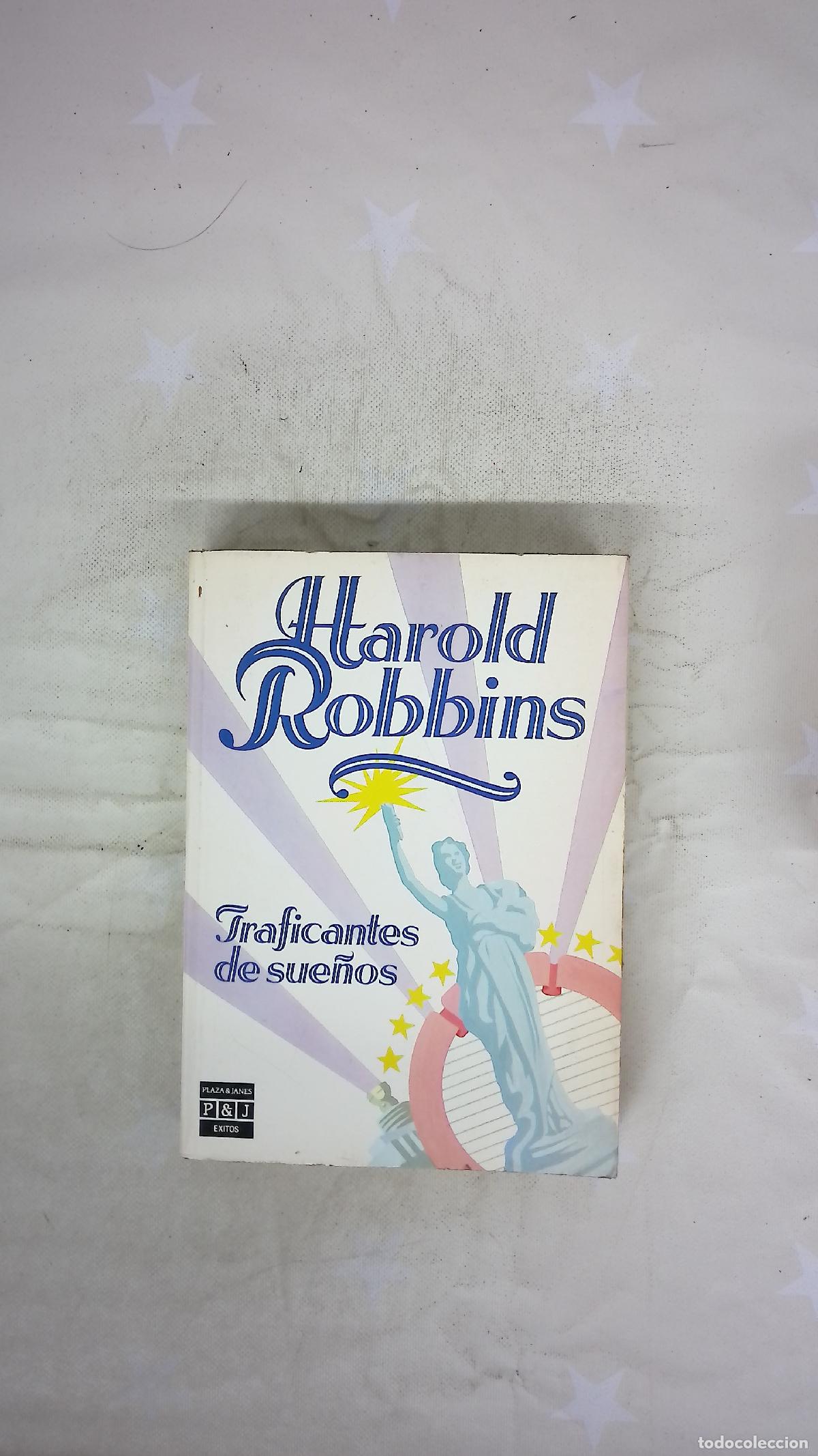 Livros em segunda m&atilde;o: Traficantes de sue&ntilde;os - Robbins, Harold; Rodellar, Mar&iacute;a Jos&eacute;