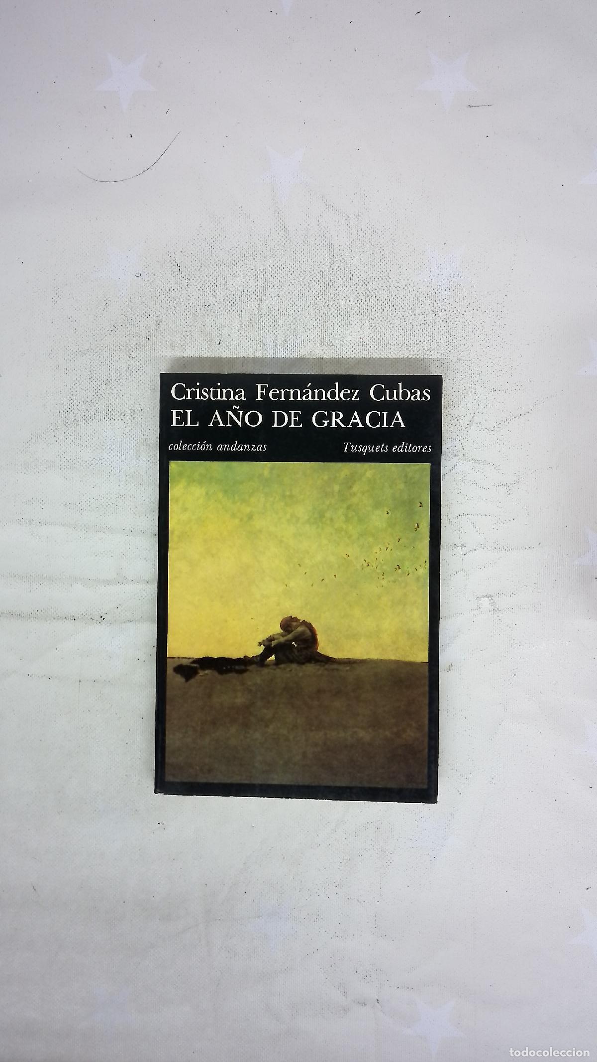B&uuml;cher: El a&ntilde;o de gracia - Fern&aacute;ndez Cubas, Cristina