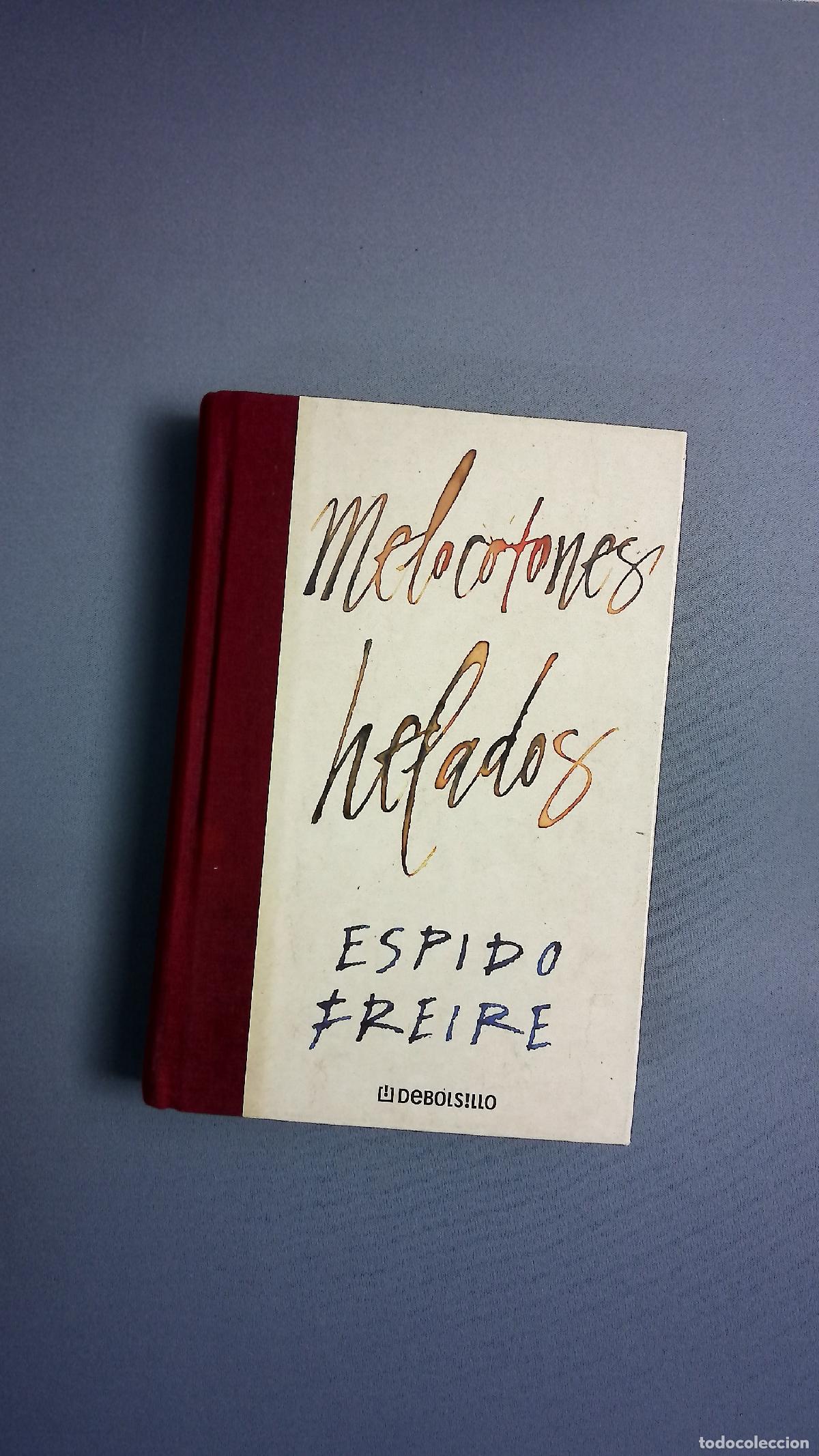 books: Melocotones helados - Espido Freire