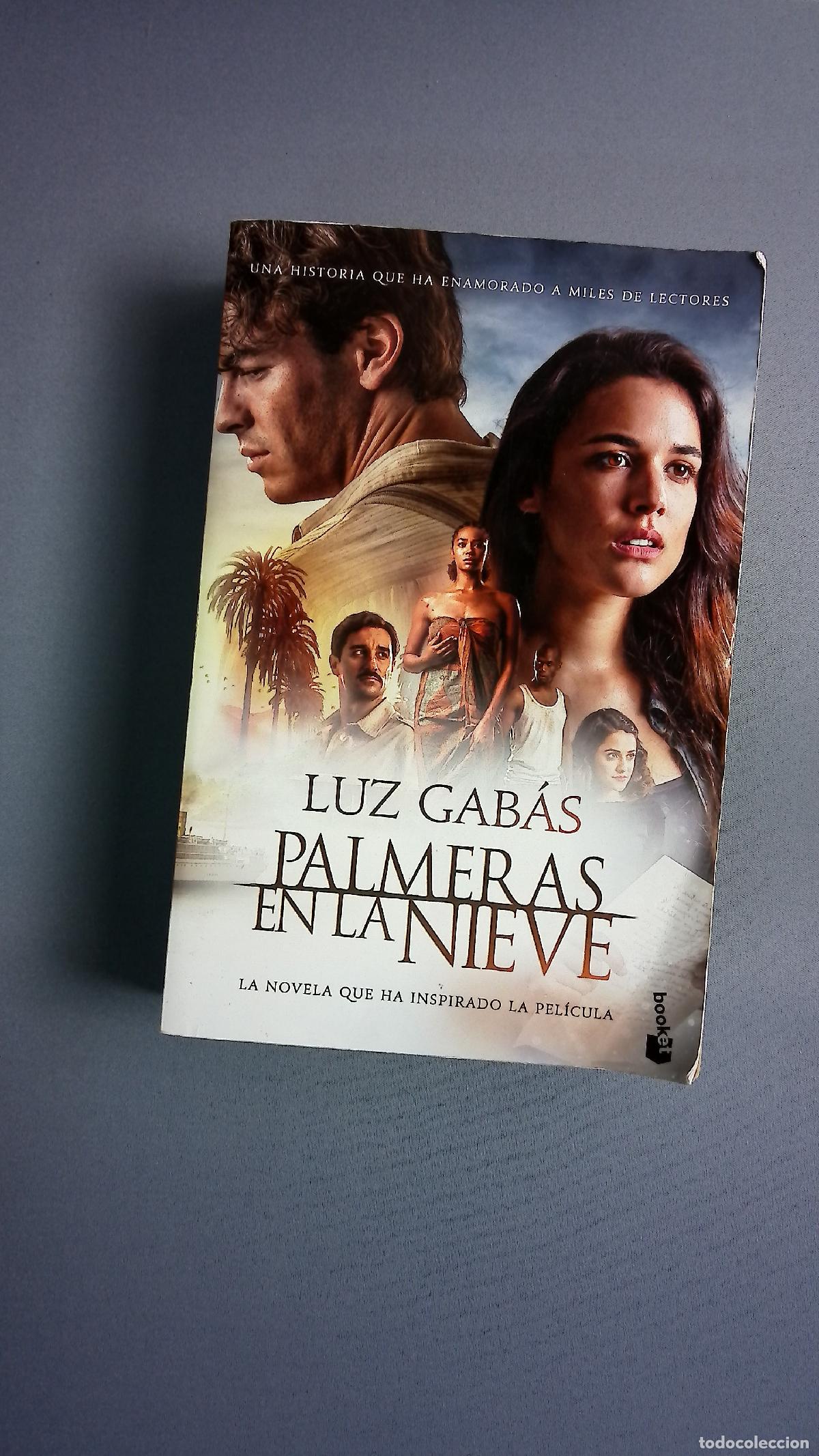 Libros: Palmeras en la nieve - Gab&aacute;s, Luz