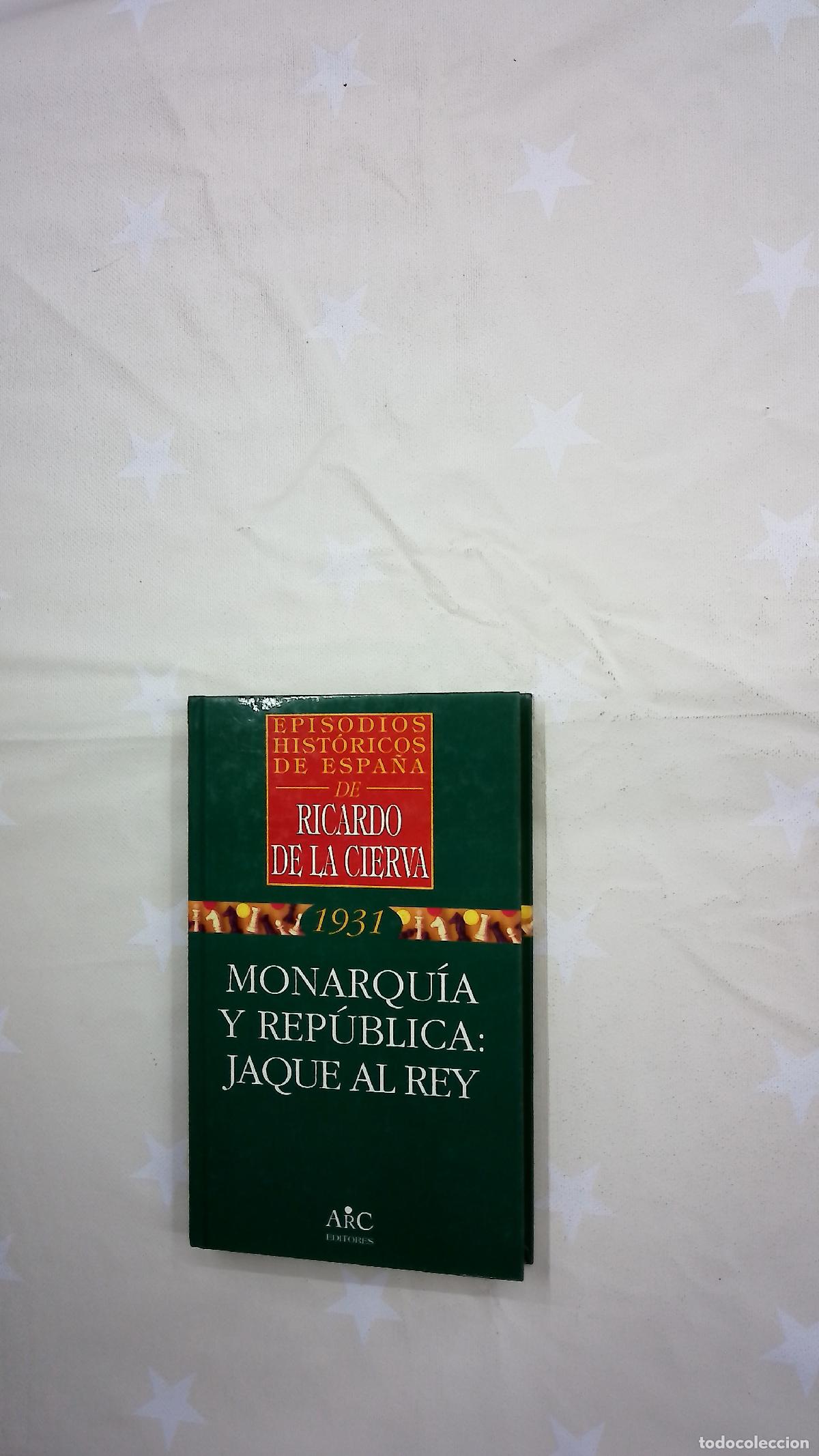 Libros: Monarqu&iacute;a y rep&uacute;blica jaque al rey