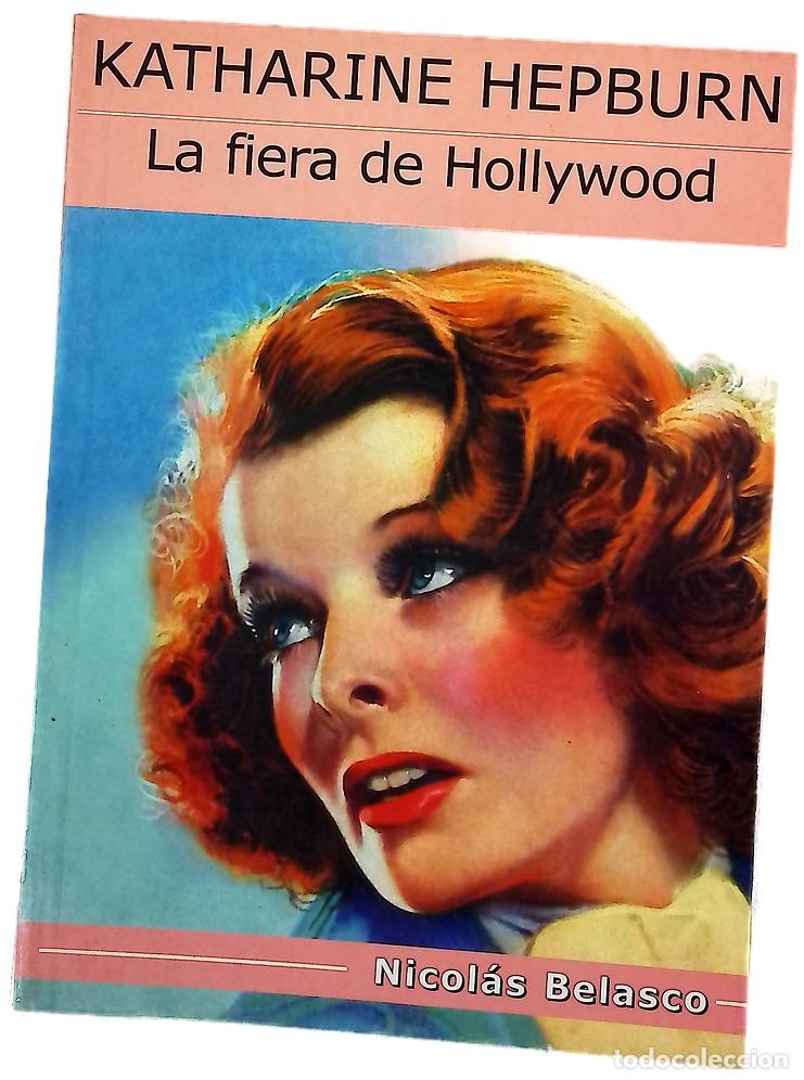 Libros: Katharine Hepburn la fiera de Hollywood