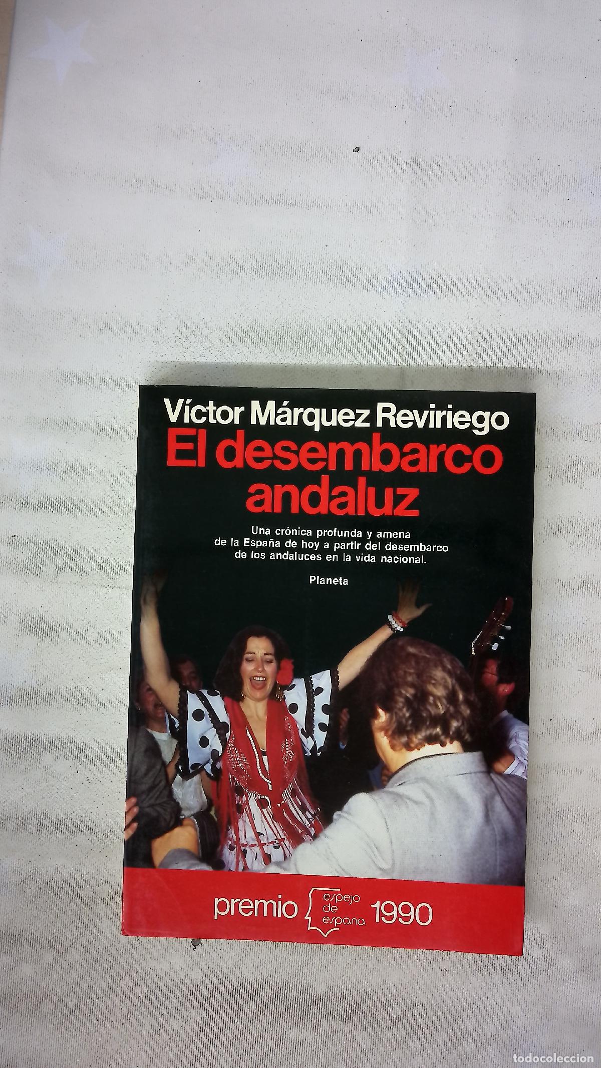 Libros: El desembarco andaluz - M&aacute;rquez Reviriego, V&iacute;ctor