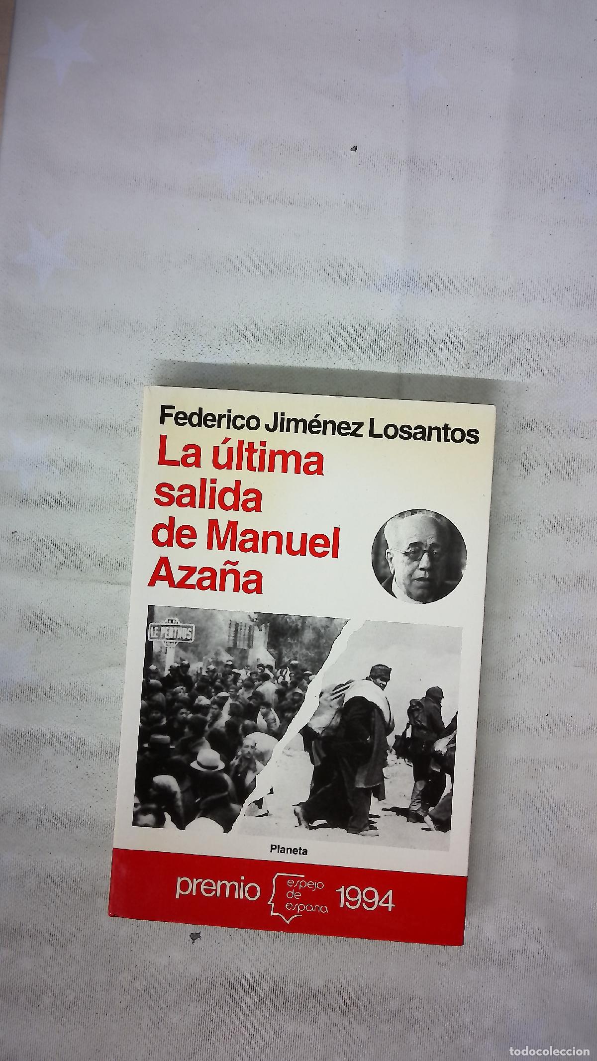 Libros: La &uacute;ltima salida de Manuel Aza&ntilde;a