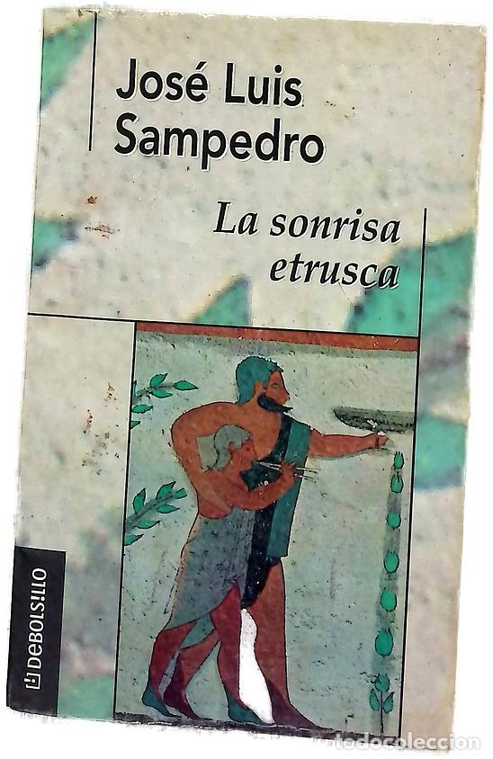 Libros: La sonrisa etrusca - Sampedro, Jos&eacute; Luis