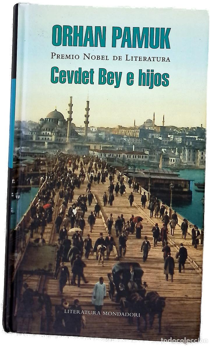 Libros: Cevdet Bey e hijos - Pamuk, Orhan; Carpintero Ortega, Rafael