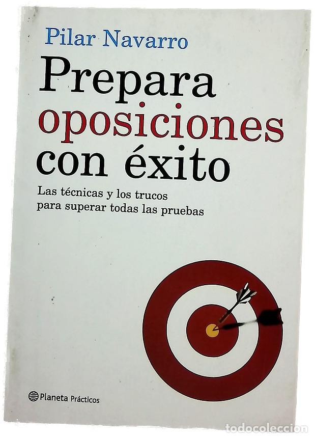 Libros: Prepara oposiciones con &eacute;xito