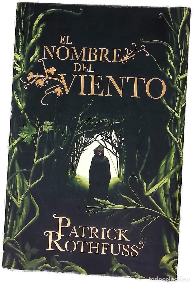 Libros: El nombre del viento - Rothfuss, Patrick; Rovira Ortega, Gemma