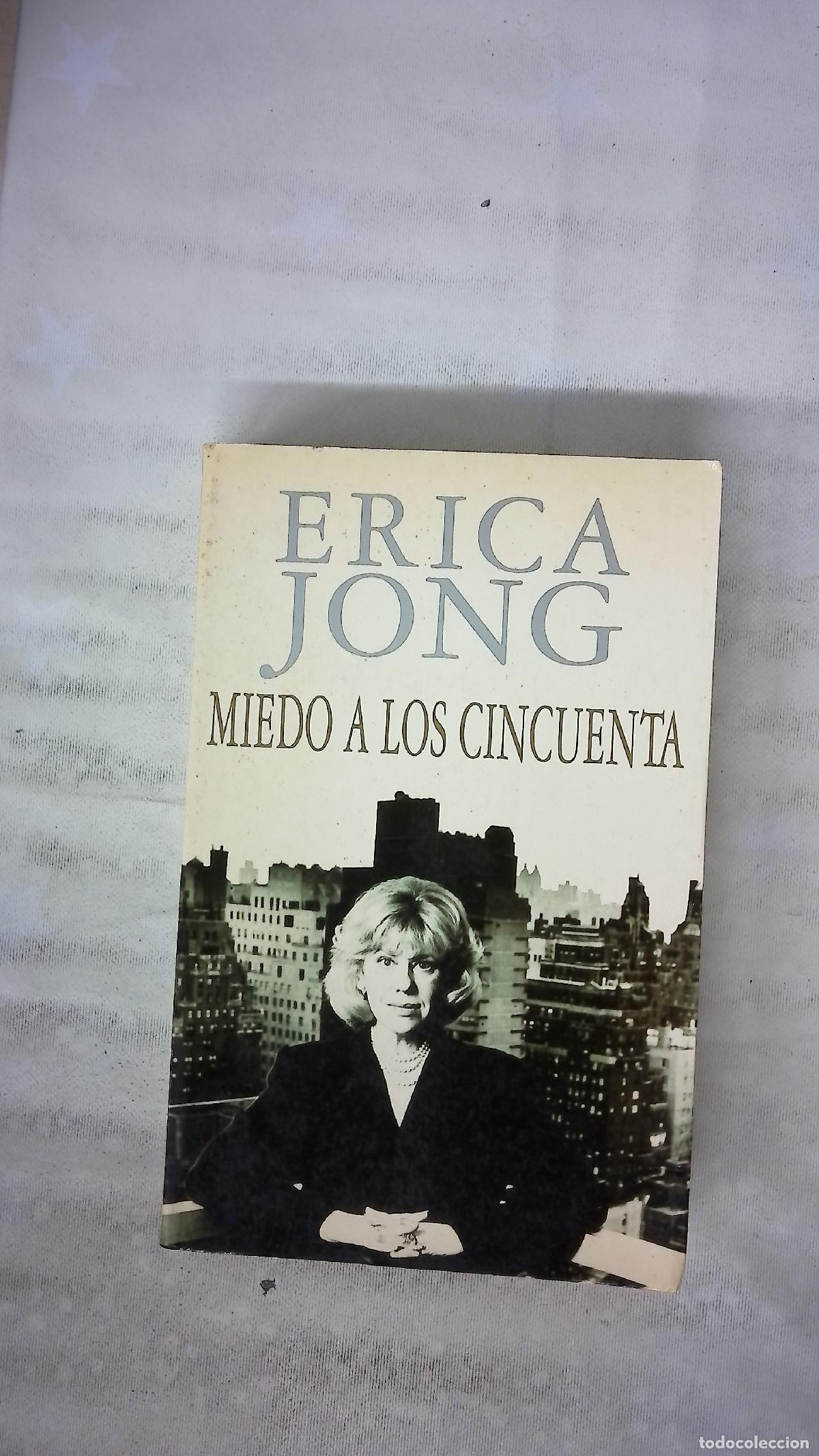 Libros: Miedo a los cincuenta - Jong, Erica