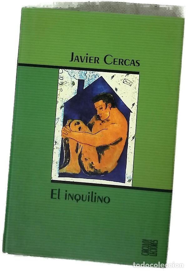 Libros: El inquilino - Cercas, Javier