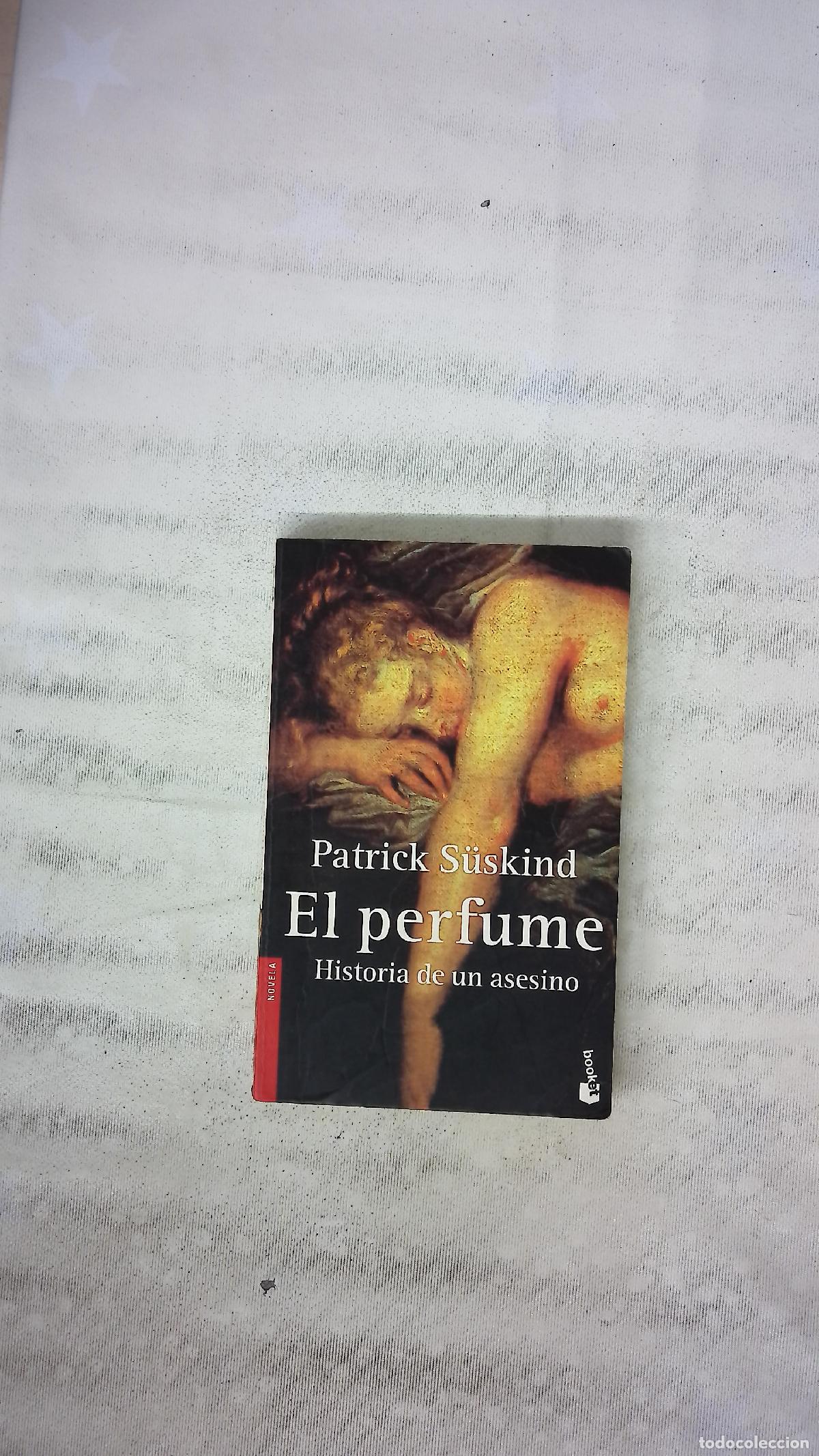 Libros: El perfume historia de un asesino