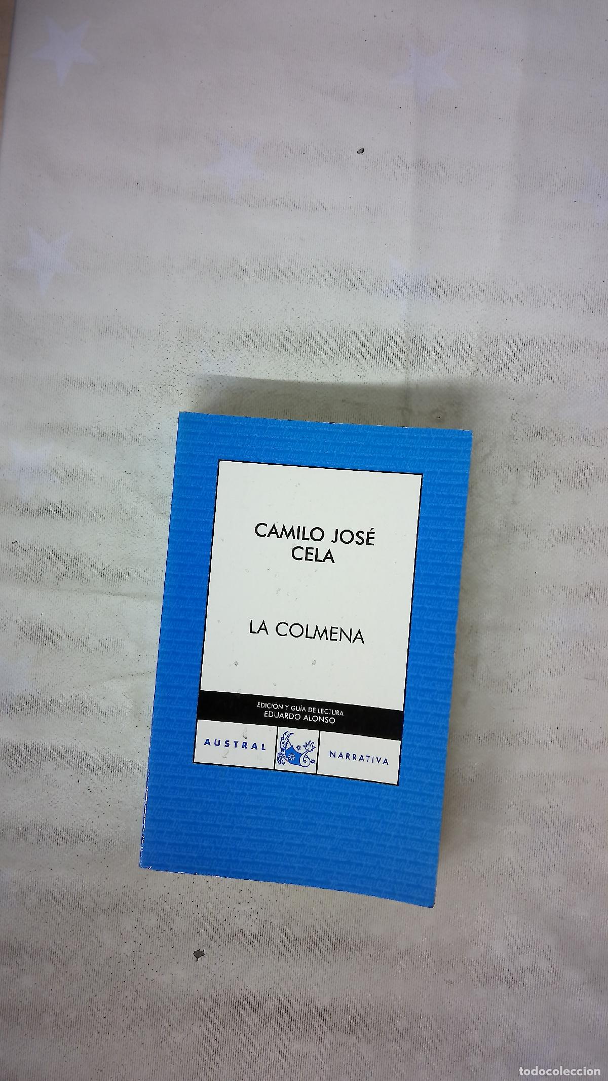 Libros: La colmena - Cela, Camilo Jos&eacute;; Alonso, Eduardo