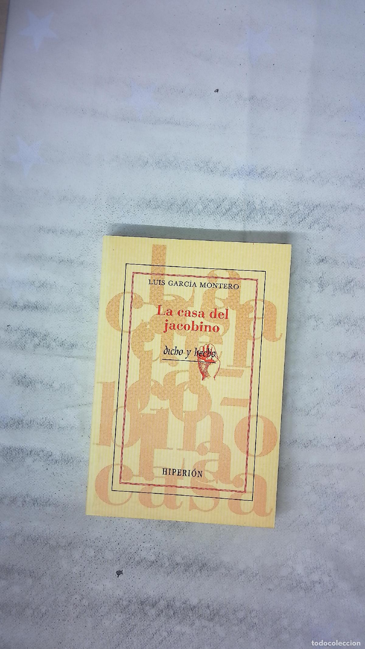 Libros: La casa del jacobino - Garc&iacute;a Montero, Luis