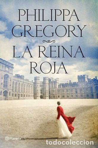 Libros: La reina roja - Philippa Gregory.
