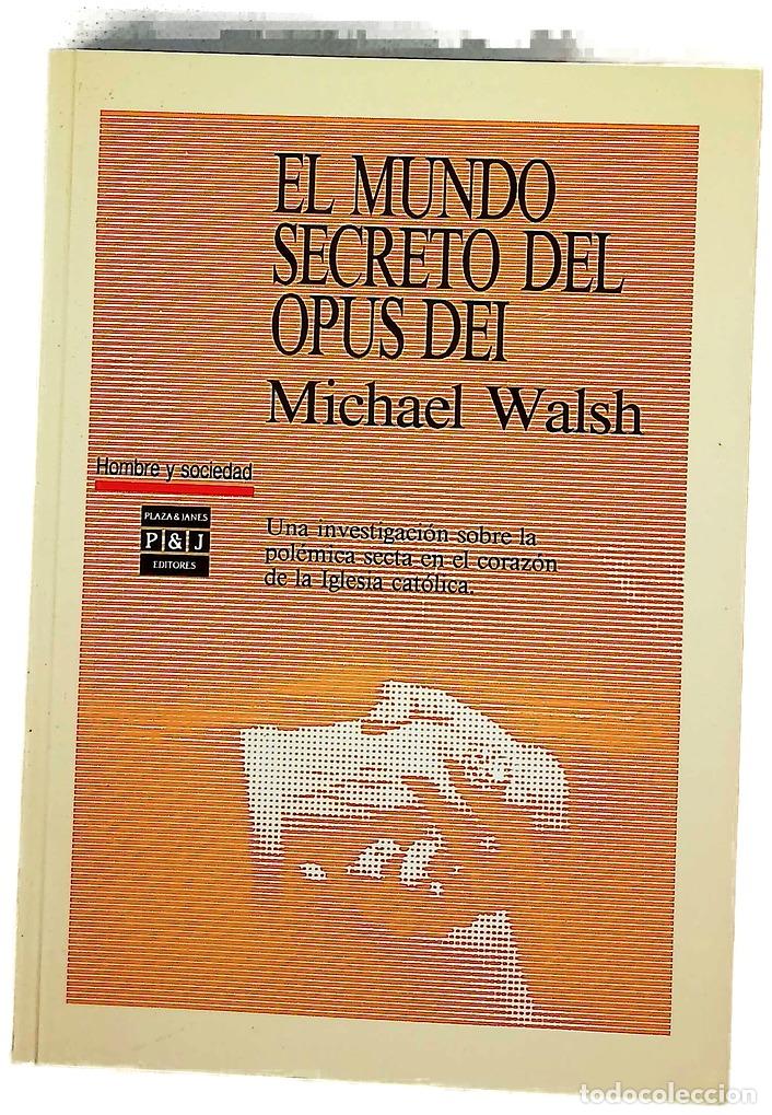 Libros: El mundo secreto del Opus Dei