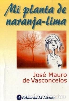 Libros: Mi planta de Naranja-Lima