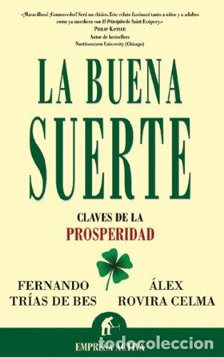 Libros: La Buena Suerte: Claves De La Prosperidad