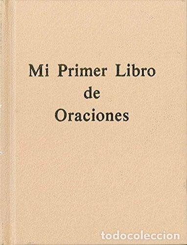 Libros: Mi primer libro de oraciones devocionario para la edad de la primera comuni&oacute;n