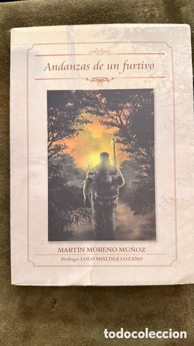 Libros: ANDANZAS DE UN FURTIVO