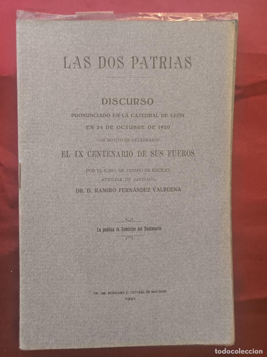 Libros: Las dos patrias: Discurso pronunciado en la S.I. Catedral de Le&oacute;n con motivo del IX Centenario del F
